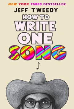 Hardcover How to Write One Song: Loving the Things We Create and How They Love Us Back Book