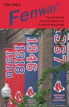 Paperback Fenway! The Ultimate Fan's Guide to the Nation's Ballpark Book
