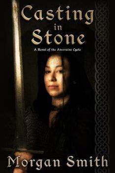 Paperback Casting in Stone: A Novel of the Averraine Cycle Book