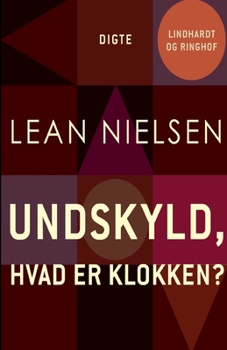 Paperback Undskyld, hvad er klokken? [Danish] Book