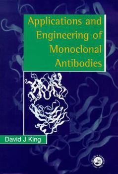 Paperback Applications And Engineering Of Monoclonal Antibodies Book