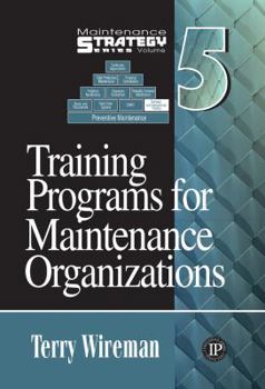 Hardcover Training Programs for Maintenance Organizations Book