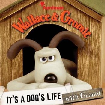 Hardcover Gromit's Book of Pet Hates Book