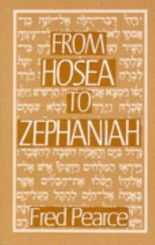 Paperback From Hosea to Zephaniah Book
