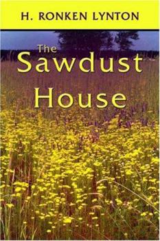 Paperback The Sawdust House Book