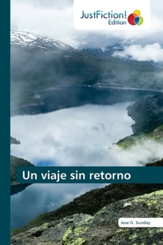 Paperback Un viaje sin retorno [Spanish] Book