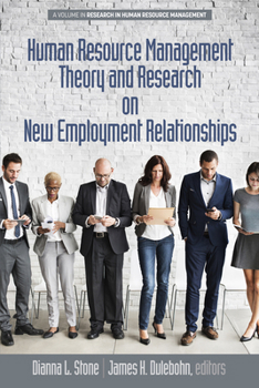 Human Resource Management Theory and Research on New Employment Relationships(HC)