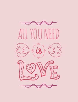 Paperback All You Need Is Love: Valentine's Day Quotes Coloring Book