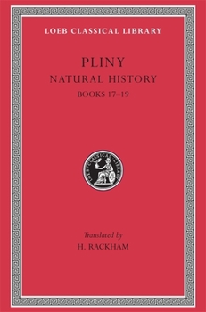 Hardcover Natural History, Volume V: Books 17-19 [Latin] Book