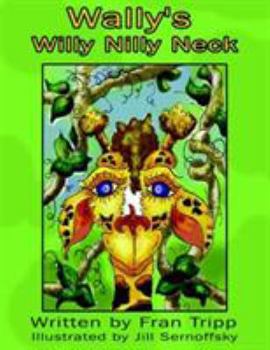 Paperback Wally's Willy Nilly Neck Book
