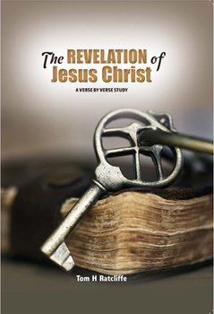 Hardcover The Revelation of Jesus Christ Book