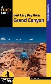 Paperback Best Easy Day Hikes Grand Canyon National Park [With Trail Map] Book