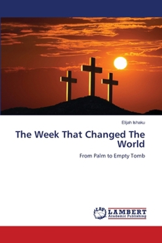 Paperback The Week That Changed The World Book