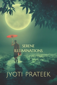 Paperback Serene Illuminations Book