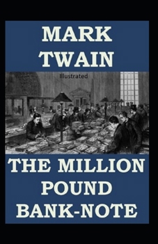 The Million Pound Bank Note Illustrated
