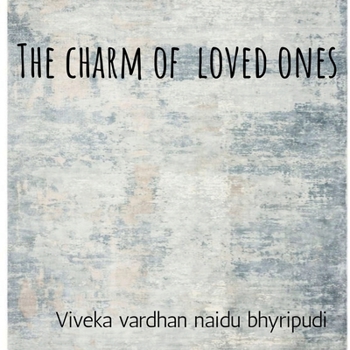 Paperback The Charm of loved ones Book