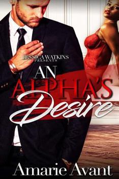 Paperback An Alpha's Desire Book