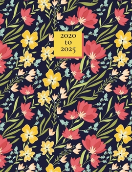 2020 to 2025: 5 Year Planner