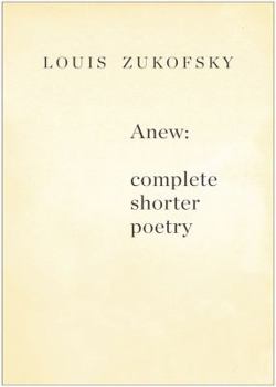 Paperback Anew: Complete Shorter Poetry Book