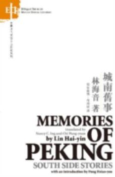 Paperback Memories of Peking: South Side Stories Book