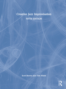 Hardcover Creative Jazz Improvisation Book