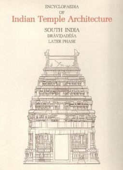 Hardcover Encyclopaedia of Indian Temple Architecture -- Set V. 1, PT. 4 Book