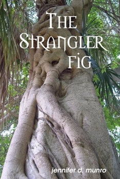 Paperback The Strangler Fig Book