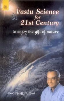Paperback Vastu Science for 21st Century: To Enjoy the Gift of Nature Book