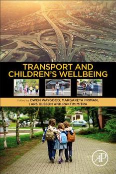 Paperback Transport and Children's Wellbeing Book