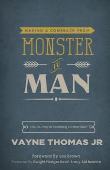 Paperback Making a Comeback: From Monster to Man Book