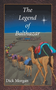Hardcover The Legend of Balthazar Book