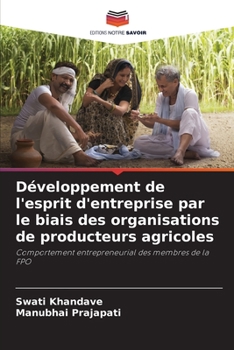 Paperback Développement de l'esprit d'entreprise par le biais des organisations de producteurs agricoles [French] Book