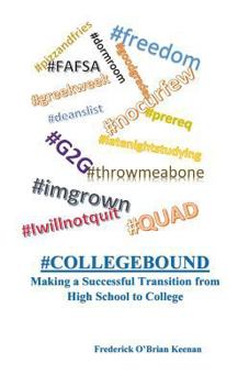 Paperback #collegebound making a successfull transition from high school to college Book