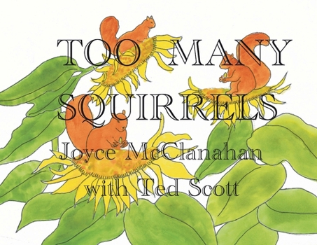 Paperback Too Many Squirrels Book