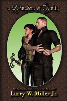Paperback A Kingdom of Unity: Long Live the Queen III Book