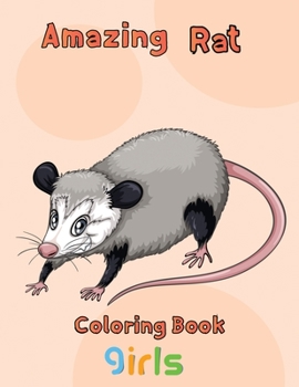 Paperback Amazing Rat Coloring book Child: 8.5''x11''/rat coloring book