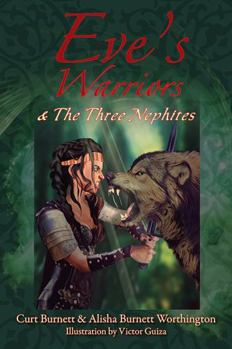 Hardcover Eve's Warriors & The Three Nephites Book