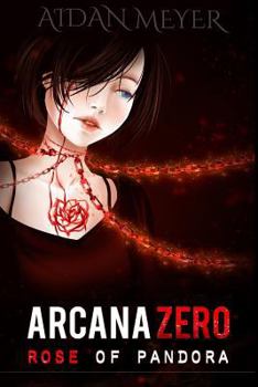 Paperback Arcana Zero: Rose of Pandora Book