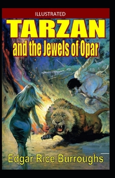 Paperback Tarzan and the Jewels of Opar Illustrated Book