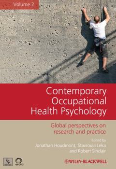 Hardcover Contemporary Occupational Health Psychology, Volume 2: Global Perspectives on Research and Practice Book