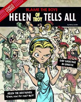 Paperback Helen of Troy Tells All: Blame the Boys Book