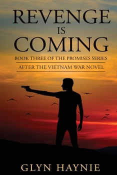 Paperback Revenge Is Coming: After The Vietnam War Novel Book