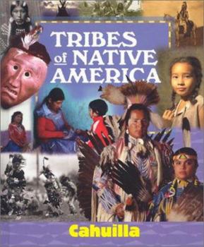 Hardcover Tribes of Native America: Cahuilla Book
