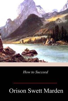How to Succeed or; Stepping-Stones to Fame and Fortune