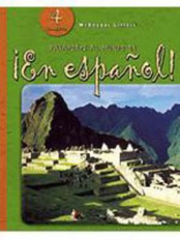 Hardcover ¡en Español!: Pupil Edition Level 4 2004 [Spanish] Book