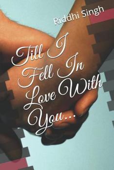 Paperback Till I Fell in Love with You Book