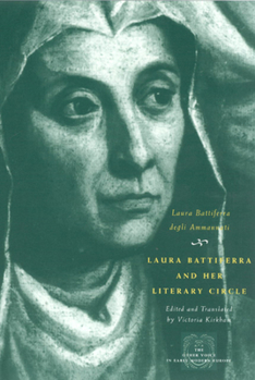 Paperback Laura Battiferra and Her Literary Circle: An Anthology: A Bilingual Edition Book