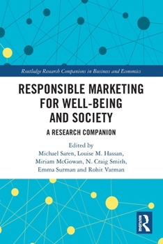 Responsible Marketing for Well-Being and Society : A Research Companion