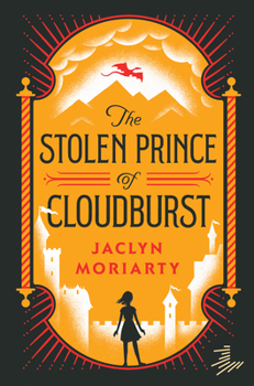 The Stolen Prince of Cloudburst - Book #3 of the Kingdoms and Empires