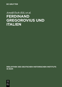 Hardcover Ferdinand Gregorovius und Italien [German] Book